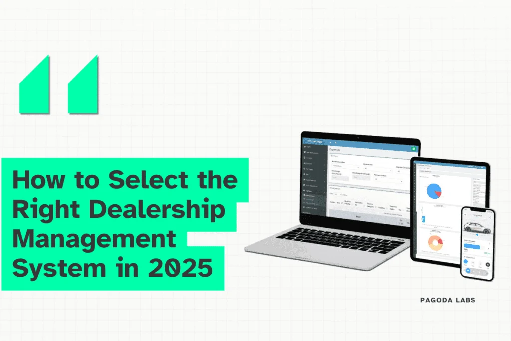 How to Select the Right Dealership Management System in 2025