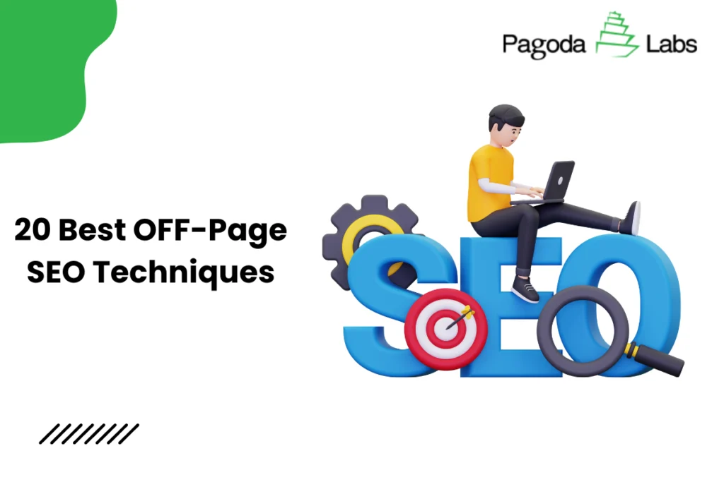 20 Best Off-Page SEO Techniques – 2025